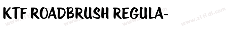 KTF Roadbrush Regula字体转换
